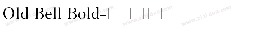 Old Bell Bold字体转换